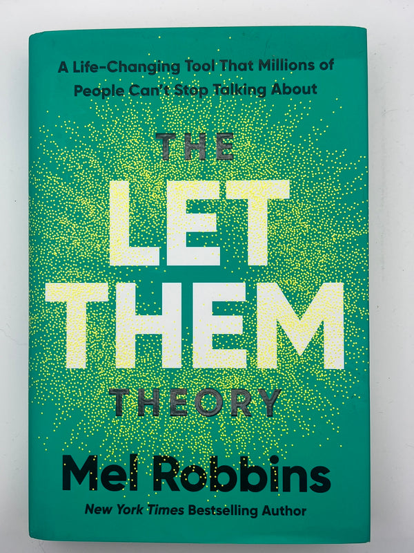 The Let Them Theory
