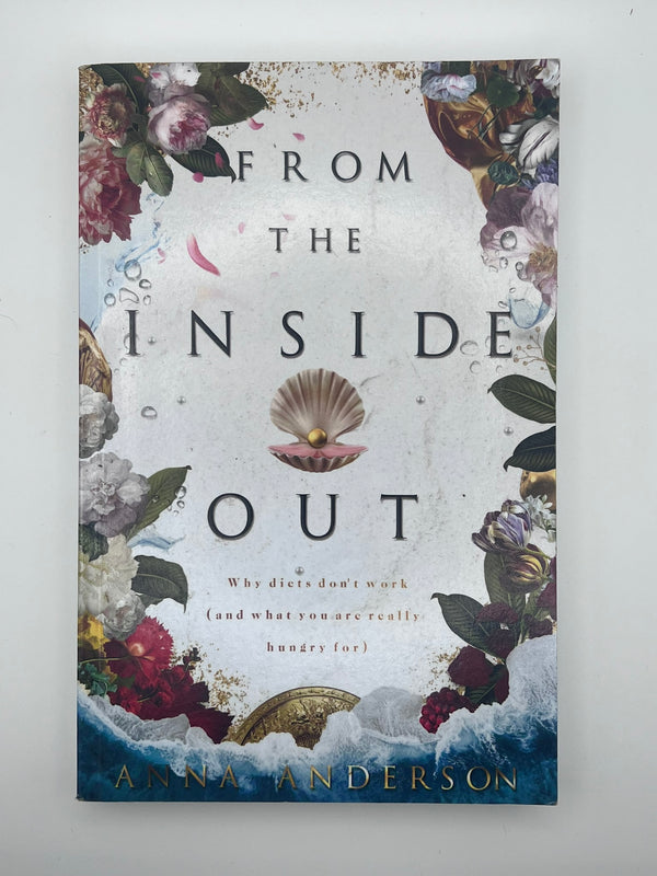 From the inside out