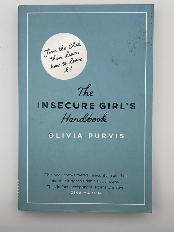 The insecure girl's handbook